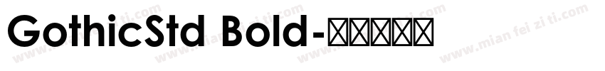 GothicStd Bold字体转换